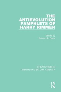 bokomslag The Antievolution Pamphlets of Harry Rimmer