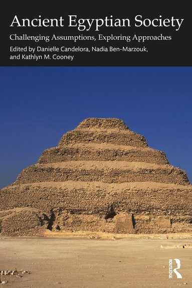 Danielle Candelora, Nadia Ben-Marzouk, Kathlyn M. Cooney - Ancient Egyptian Society, Häftad