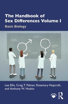 The Handbook of Sex Differences Volume I Basic Biology 1