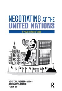 bokomslag Negotiating at the United Nations