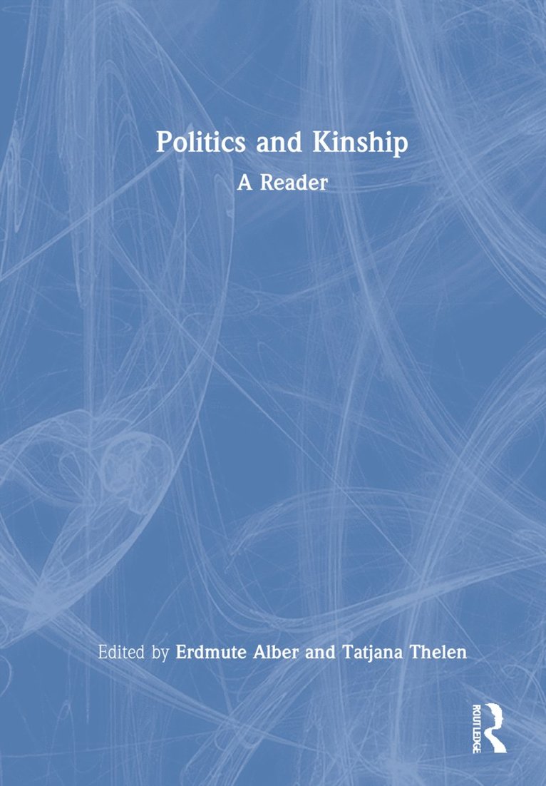 Politics and Kinship 1