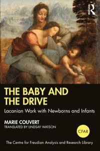 bokomslag The Baby and the Drive