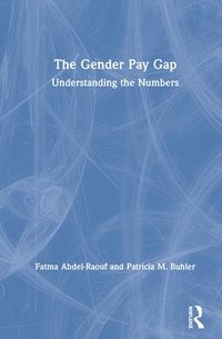 bokomslag The Gender Pay Gap