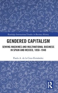 bokomslag Gendered Capitalism