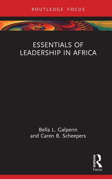 bokomslag Essentials of Leadership in Africa