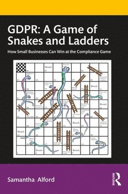 GDPR: A Game of Snakes and Ladders 1