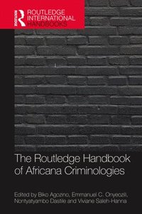 bokomslag Routledge Handbook of Africana Criminologies