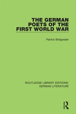 bokomslag The German Poets of the First World War