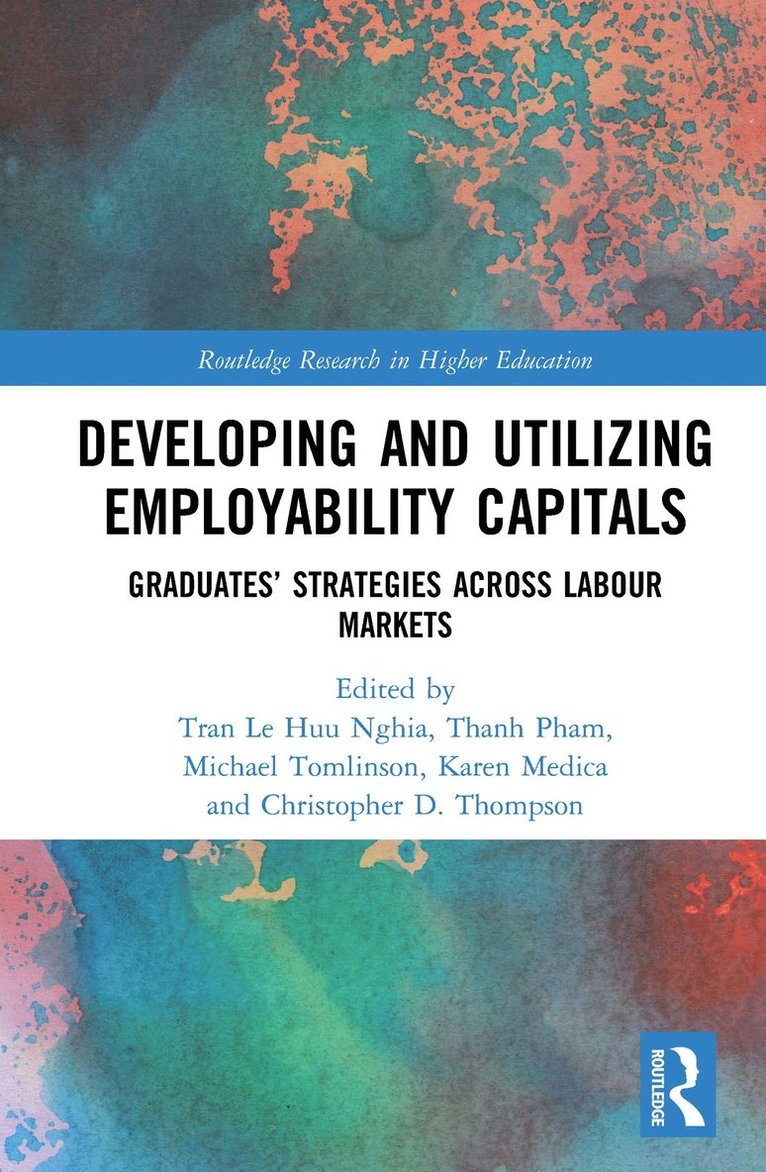 Developing and Utilizing Employability Capitals 1