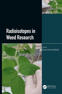 bokomslag Radioisotopes in Weed Research