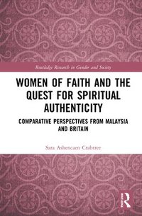bokomslag Women of Faith and the Quest for Spiritual Authenticity