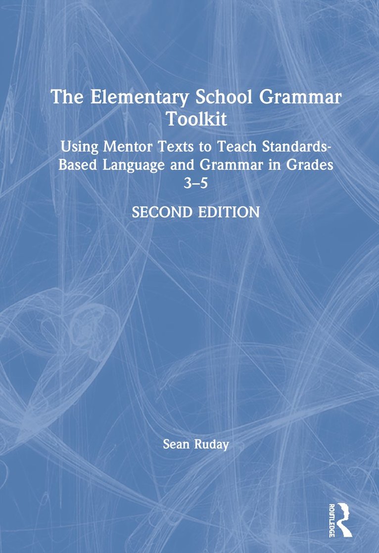 The Elementary School Grammar Toolkit 1