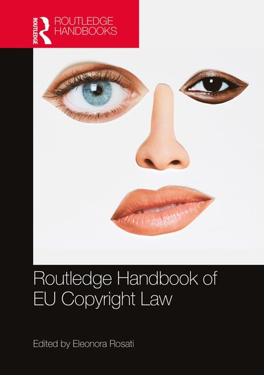 bokomslag Routledge Handbook of EU Copyright Law