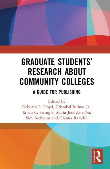 bokomslag Graduate Students' Research about Community Colleges