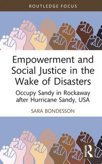 bokomslag Empowerment and Social Justice in the Wake of Disasters