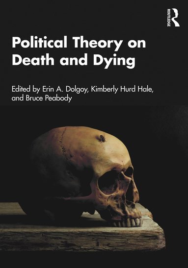 bokomslag Political Theory on Death and Dying