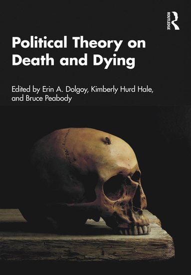 bokomslag Political Theory on Death and Dying