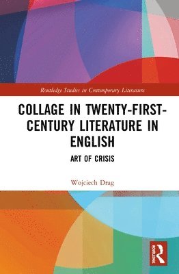 Collage in Twenty-First-Century Literature in English 1