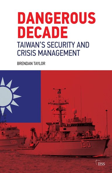 Brendan Taylor - Dangerous Decade, Häftad