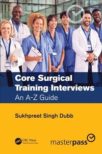 bokomslag Core Surgical Training Interviews