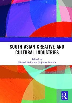 South Asian Creative and Cultural Industries 1