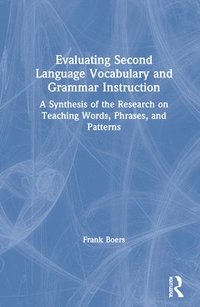 bokomslag Evaluating Second Language Vocabulary and Grammar Instruction