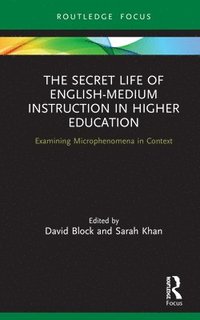 bokomslag The Secret Life of English-Medium Instruction in Higher Education