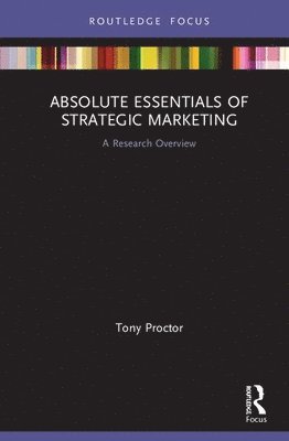 Absolute Essentials of Strategic Marketing 1