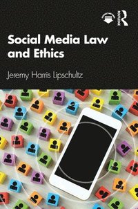 bokomslag Social Media Law and Ethics
