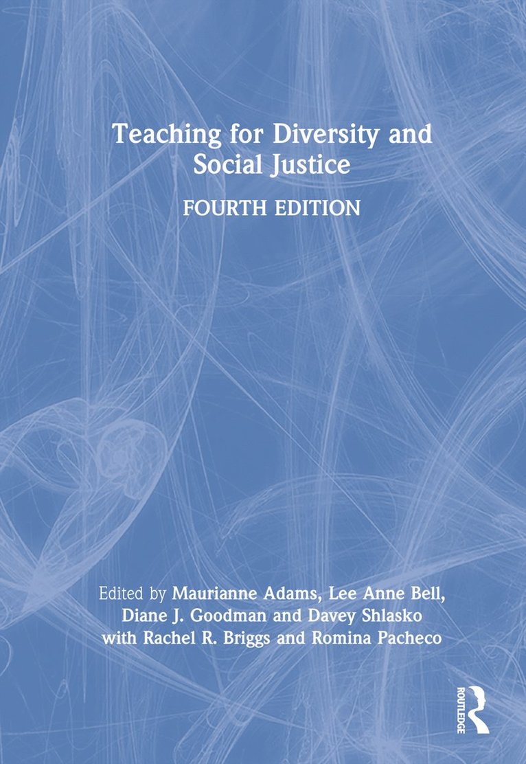 Teaching for Diversity and Social Justice 1