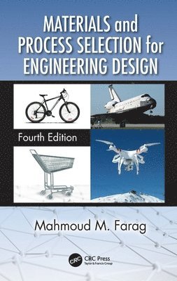 Materials and Process Selection for Engineering Design 1