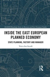 bokomslag Inside the East European Planned Economy