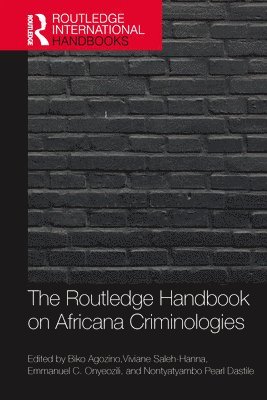 The Routledge Handbook of Africana Criminologies 1