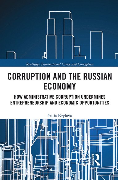 bokomslag Corruption and the Russian Economy