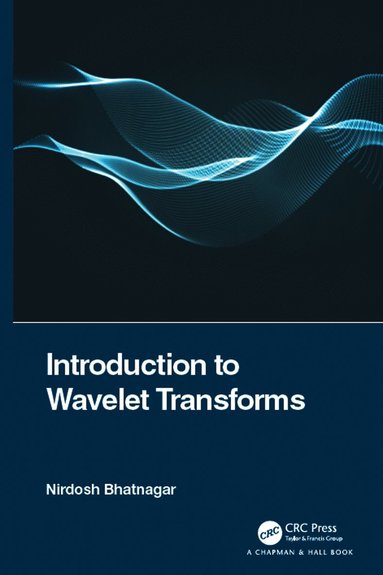 bokomslag Introduction to Wavelet Transforms