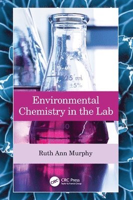 Environmental Chemistry in the Lab 1