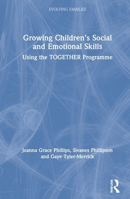 Growing Childrens Social and Emotional Skills 1