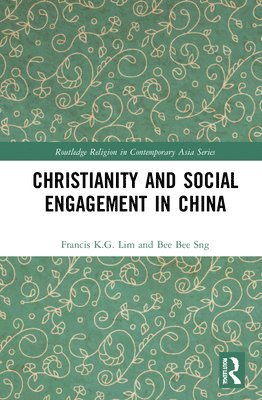 Christianity and Social Engagement in China 1