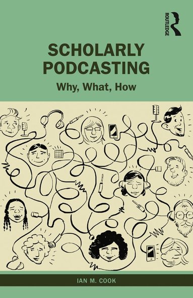 bokomslag Scholarly Podcasting