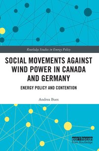 bokomslag Social Movements against Wind Power in Canada and Germany