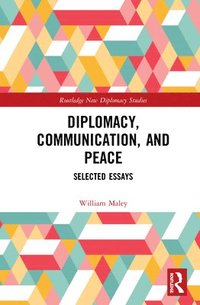 bokomslag Diplomacy, Communication, and Peace
