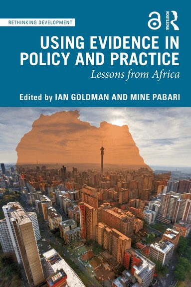 Ian Goldman, Mine Pabari - Using Evidence in Policy and Practice, Häftad