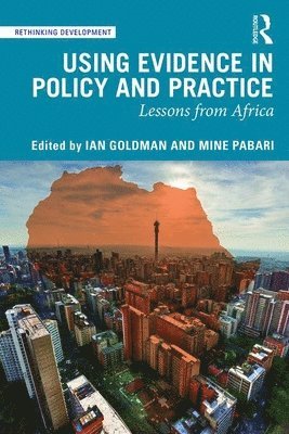 Using Evidence in Policy and Practice 1