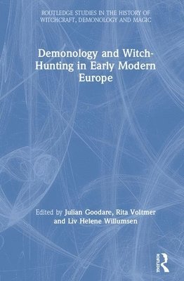 Demonology and Witch-Hunting in Early Modern Europe 1