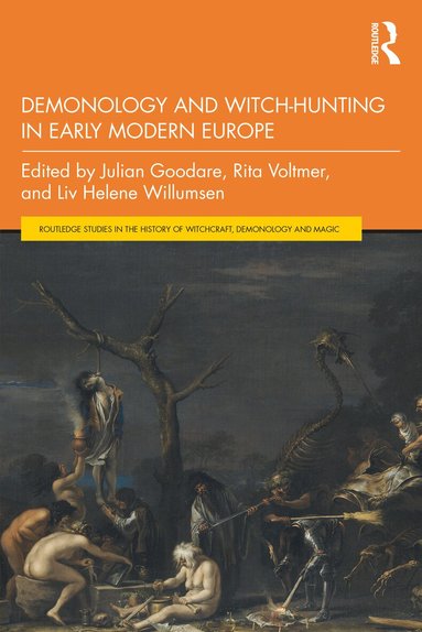 Julian Goodare, Rita Voltmer, Liv Helene Willumsen - Demonology and Witch-Hunting in Early Modern Europe, Häftad
