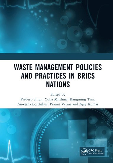 bokomslag Waste Management Policies and Practices in BRICS Nations