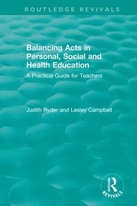bokomslag Balancing Acts in Personal, Social and Health Education