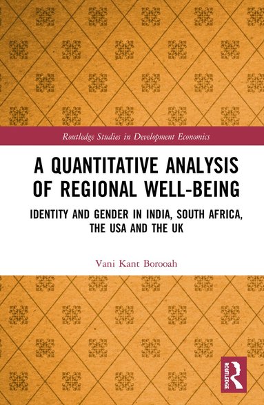 Vani Kant Borooah - Quantitative Analysis of Regional Well-Being, Inbunden