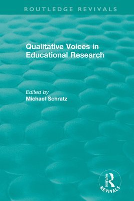 Qualitative Voices in Educational Research 1