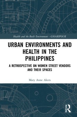 Urban Environments and Health in the Philippines 1